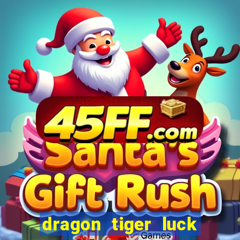 dragon tiger luck demo dinheiro infinito